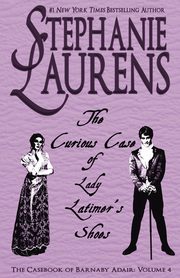 The Curious Case of Lady Latimer's Shoes, Laurens Stephanie