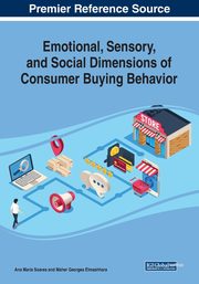 Emotional, Sensory, and Social Dimensions of Consumer Buying Behavior, 