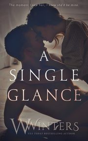 A Single Glance, Winters W