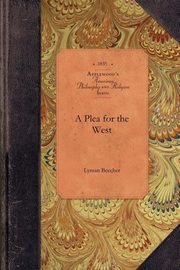 A Plea for the West, Lyman Beecher