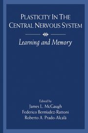 Plasticity in the Central Nervous System, 