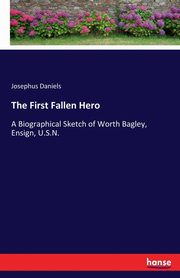 The First Fallen Hero, Daniels Josephus