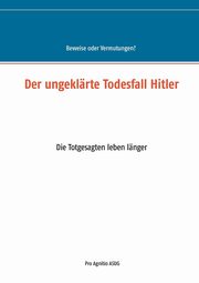 Der ungeklrte Todesfall Hitler, 