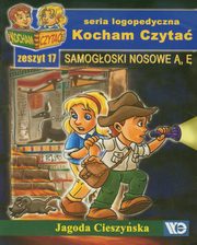 Kocham Czyta Zeszyt 17 Samogoski nosowe, Cieszyska Jagoda