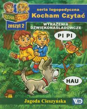 Kocham Czyta Zeszyt 2 Wyraenia dwikonaladowcze, Cieszyska Jagoda