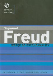ksiazka tytu: Wstp do psychoanalizy autor: Freud Sigmund