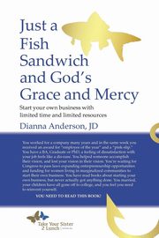 ksiazka tytu: Just A Fish Sandwich and God's Grace and Mercy autor: Anderson JD Dianna