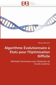 Algorithme volutionnaire ? tats pour l''optimisation difficile, BERCACHI-M