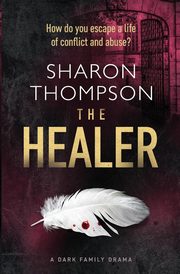 The Healer, Thompson Sharon