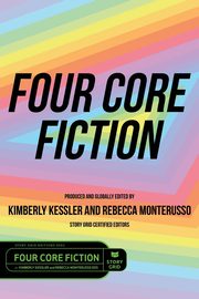 Four Core Fiction, Kessler Kimberly