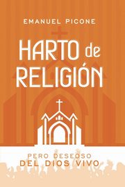 Harto de Religin, Picone Emanuel