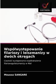 Wspwystpowanie filariozy i leiszmanizy w dwch okrgach, SANGARE Moussa