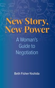 New Story, New Power, Fisher-Yoshida Beth