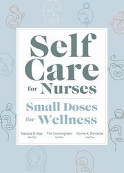 Self Care for Nurses, May Natalie