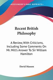 Recent British Philosophy, Masson David