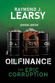 Oil and Finance, Learsy Raymond J.