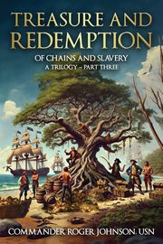 Treasure and Redemption, Johnson Roger L