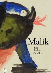 ksiazka tytu: Malik autor: Lasker-Schler Else