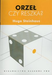 Orze czy reszka?, Steinhaus Hugo