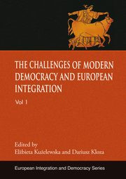 ksiazka tytu: The challenges of modern democracy and European integration autor: 