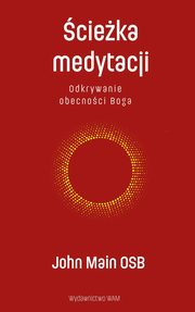 cieka medytacji, Main John