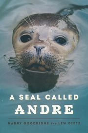 A Seal Called Andre, Goodridge Harry