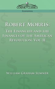 Robert Morris, Sumner William Graham