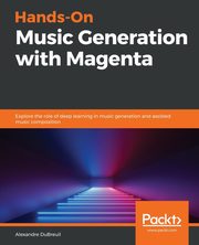 Hands-On Music Generation with Magenta, DuBreuil Alexandre