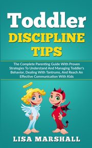 Toddler Discipline Tips, Marshall Lisa