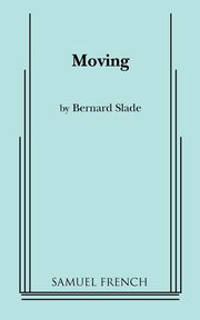 Moving, Slade Bernard