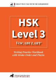 HSK 3 Vocabulary Writing Practice Workbook  with Stroke Order and Pinyin, ComteBarcelona
