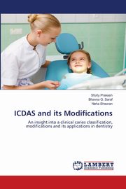 ICDAS and its Modifications, Prakash Sfurty