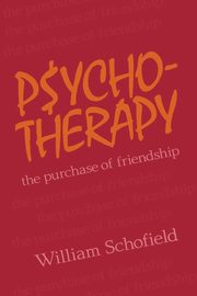 ksiazka tytu: Psychotherapy autor: Schofield William