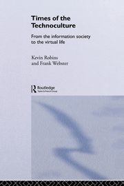 Times of the Technoculture, Robins Kevin