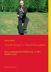 Sawah Kung Fu Gesamtausgabe, Wahle Stefan