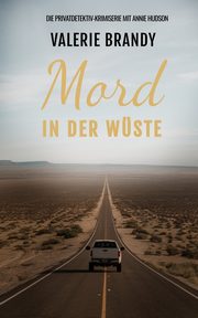 Mord in der Wste, Brandy