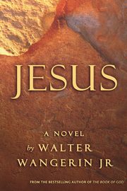 Jesus, Wangerin Walter Jr.