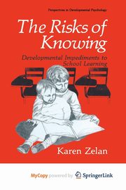 The Risks of Knowing, Zelan Karen