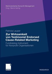 Zur Wirksamkeit von Testimonial Endorsed Cause-Related Marketing, Lauper Patricia