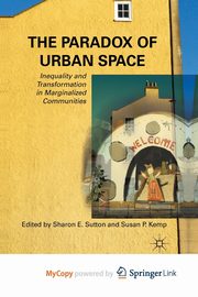 The Paradox of Urban Space, 