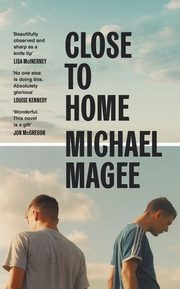 Close to Home, Magee Michael