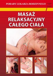 Masa relaksacyjny caego ciaa, Chojnowska Emilia