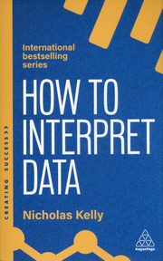 How to Interpret Data, Kelly Nicholas