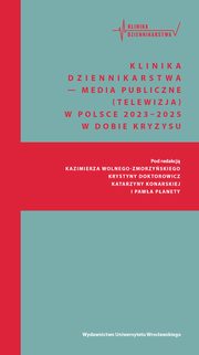 Klinika Dziennikarstwa 6 Media publiczne, 