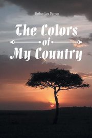 The Colors of My Country, Barron Esther Lee