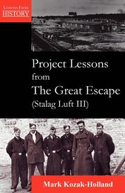 Project Lessons from the Great Escape (Stalag Luft III), Kozak-Holland Mark