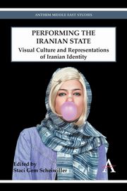 Performing the Iranian State, 