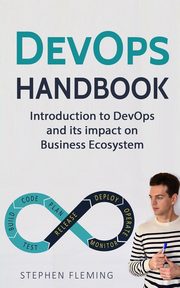 DevOps Handbook, Fleming Stephen