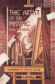 ksiazka tytu: The Artist of the Missing autor: LaFarge Paul