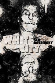 White City, Doubinsky Seb